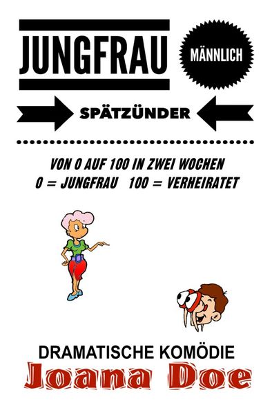 Cover von JUNGFRAU – männlich – SPÄTZÜNDER