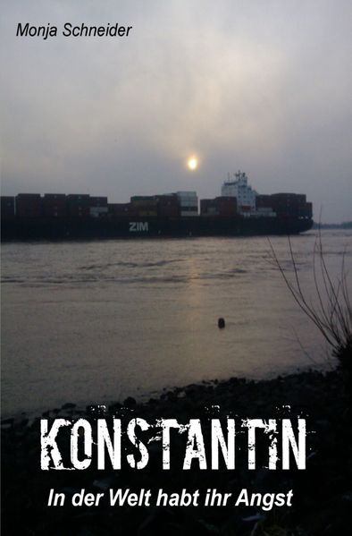 Cover von Konstantin – In der Welt habt ihr Angst