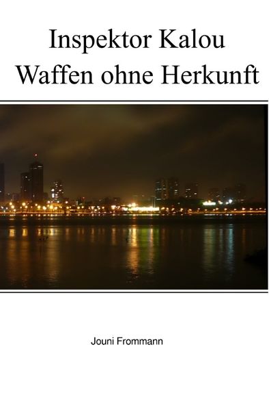 Cover von Inspektor Kalou / Inspektor Kalou – Waffen ohne Herkunft