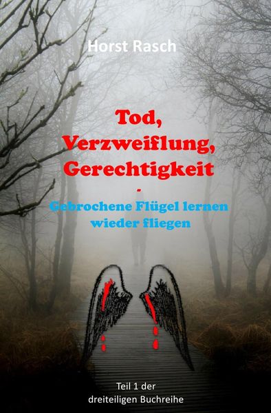 Cover von Tod, Verzweiflung, Gerechtigkeit