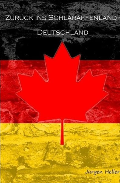 Cover von Zurück ins Schlaraffenland – Deutschland