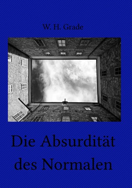 Cover von Die Absurdität des Normalen