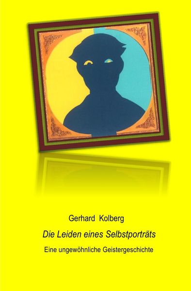 Cover von Die Leiden eines Selbstporträts