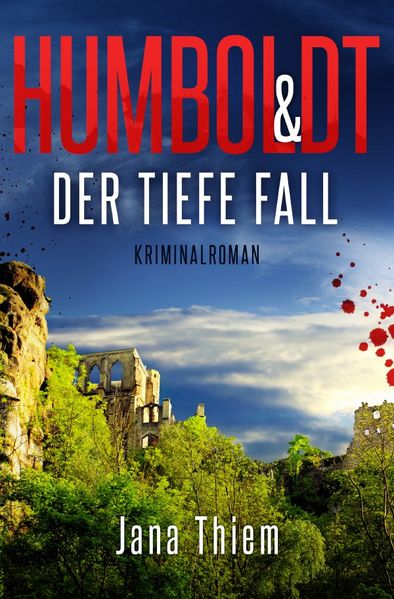Cover von Humboldt und der tiefe Fall