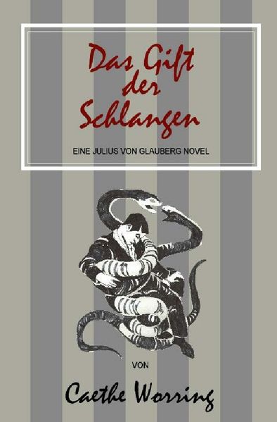 Cover von Julius von Glauberg / Das Gift der Schlangen