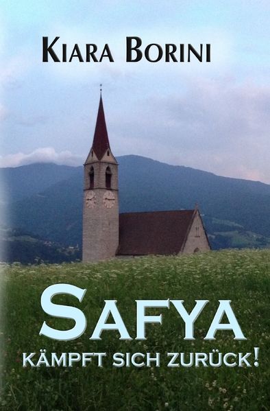 Cover von Safya kämpft sich zurück!