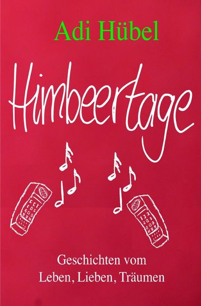 Cover von Himbeertage