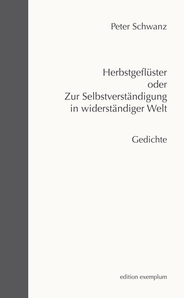 Cover von Herbstgeflüster oder Zur Selbstverständigung in widerständiger Welt
