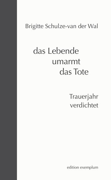 Cover von das Lebende umarmt das Tote