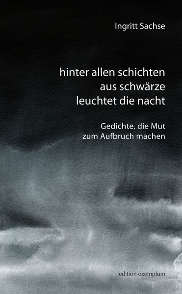 Cover von Hinter allen Schichten aus Schwärze leuchtet die Nacht