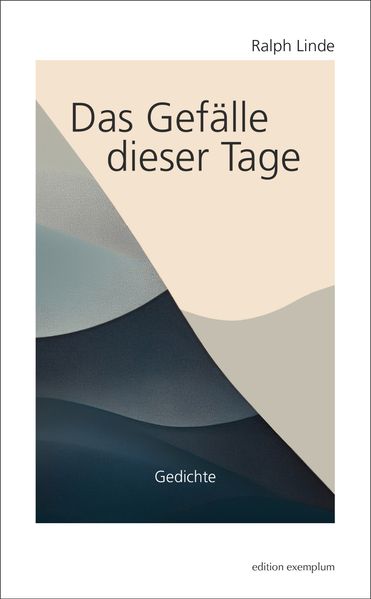 Cover von Das Gefälle dieser Tage