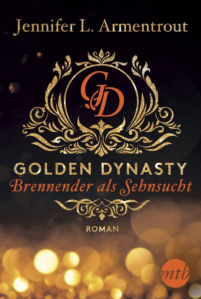 Cover von Golden Dynasty – Brennender als Sehnsucht