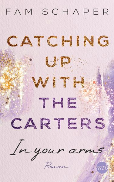 Cover von Catching up with the Carters – in your arms