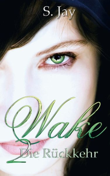 Cover von Wake 2 – Die Rückkehr