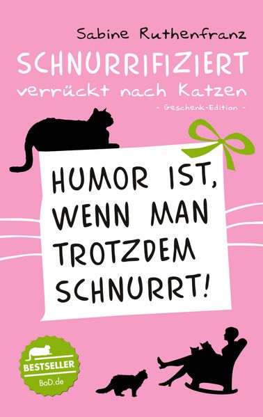 Cover von Geschenk-Edition / Schnurrifiziert – verrückt nach Katzen