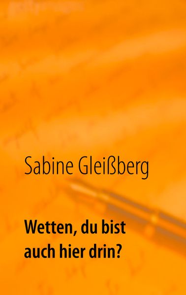 Cover von Wetten, du bist auch hier drin?