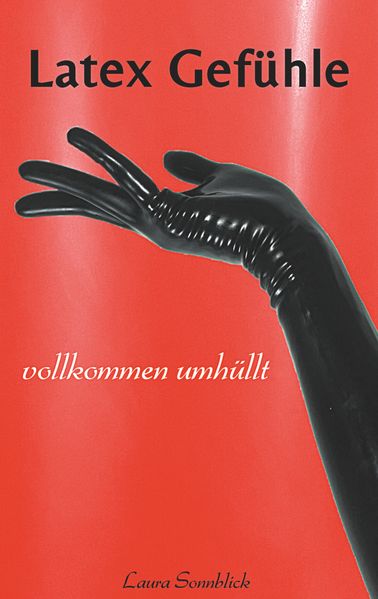 Cover von Latex Gefühle