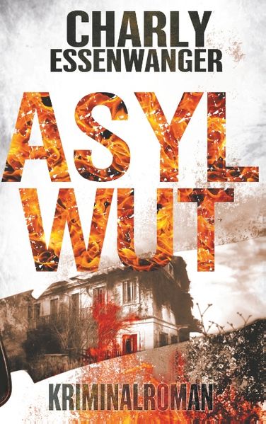 Cover von Asylwut