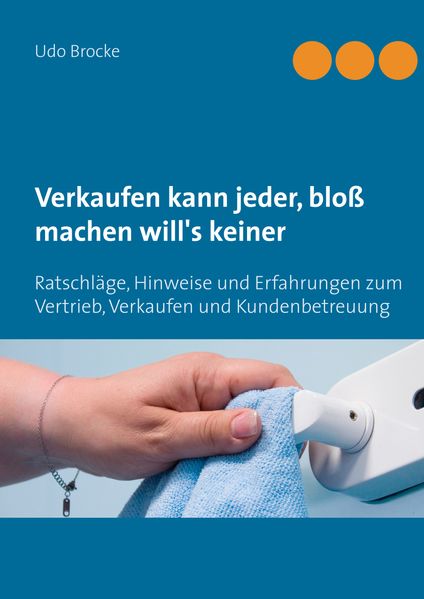 Cover von Verkaufen kann jeder, bloß machen will’s keiner