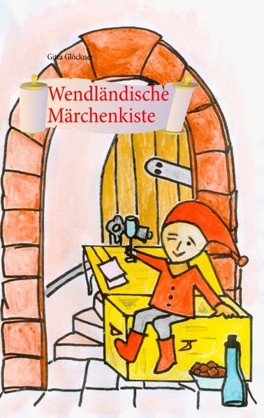 Cover von Wendländische Märchenkiste