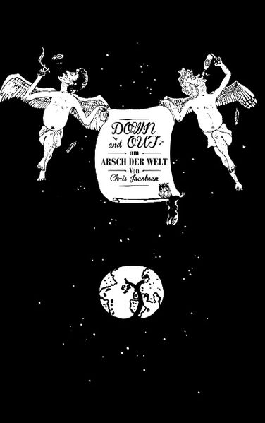 Cover von Down and out am Arsch der Welt