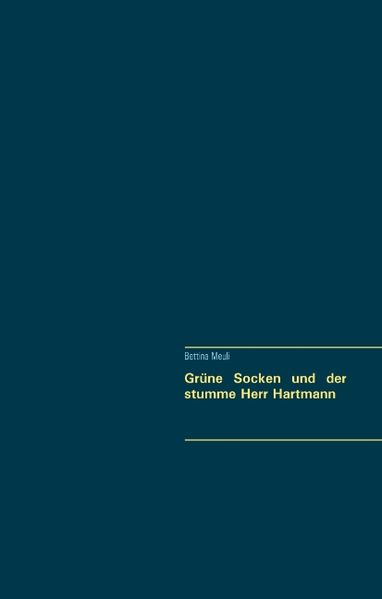 Cover von Grüne Socken und der stumme Herr Hartmann