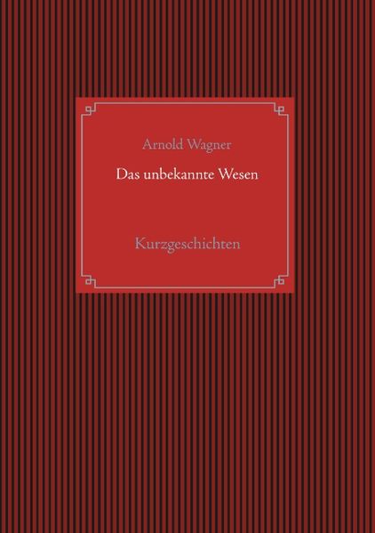 Cover von Das unbekannte Wesen