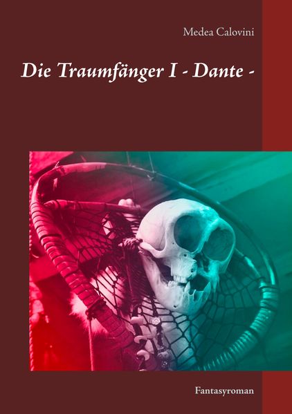 Cover von Die Traumfänger I – Dante –