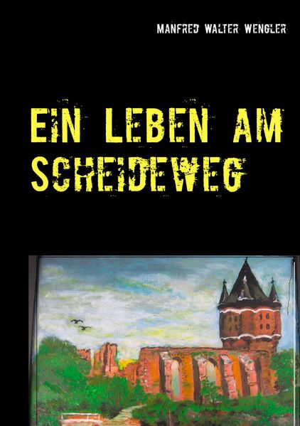 Cover von Ein Leben am Scheideweg