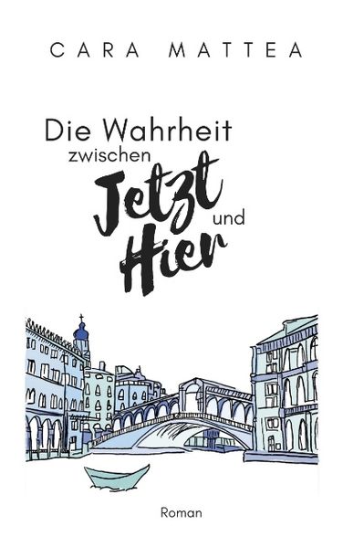 Cover von Die Wahrheit zwischen Jetzt und Hier