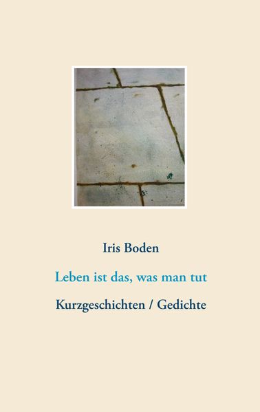 Cover von Leben ist das, was man tut