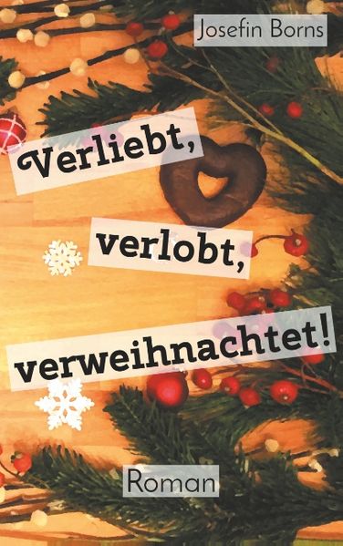 Cover von Verliebt, verlobt, verweihnachtet!