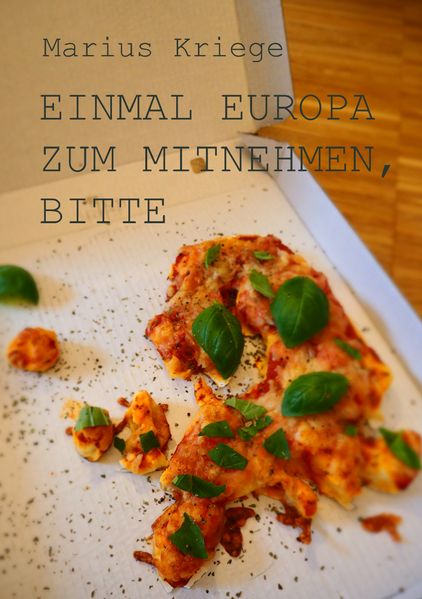 Cover von Einmal Europa zum Mitnehmen, bitte