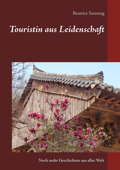 Cover von Touristin aus Leidenschaft