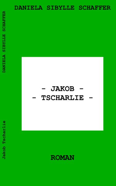 Cover von Jakob Tscharlie
