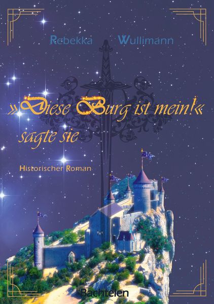 Cover von Diese Burg ist mein!“, sagte sie