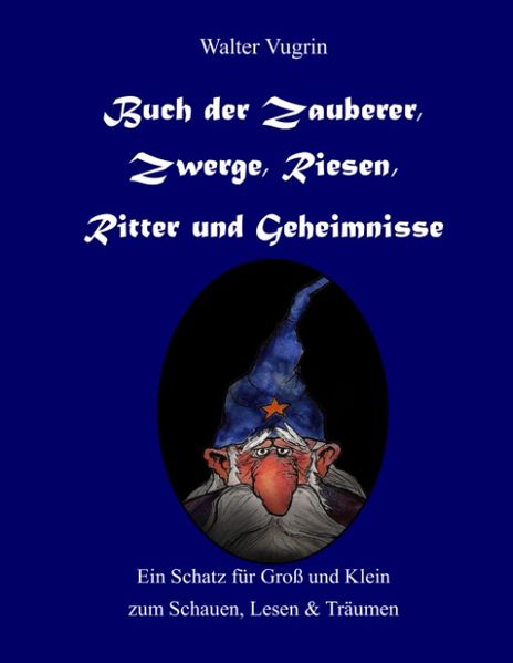 Cover von Buch der Zauberer, Zwerge, Riesen, Ritter und Geheimnisse