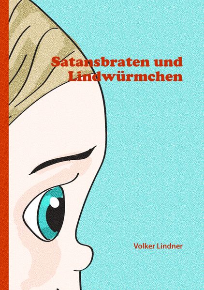 Cover von Satansbraten und Lindwürmchen