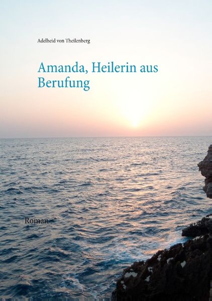 Cover von Amanda, Heilerin aus Berufung