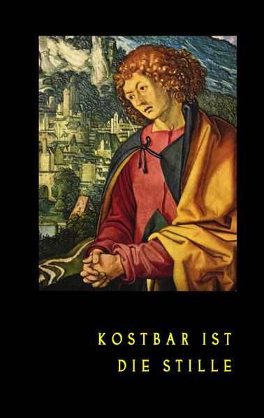 Cover von Kostbar ist die Stille