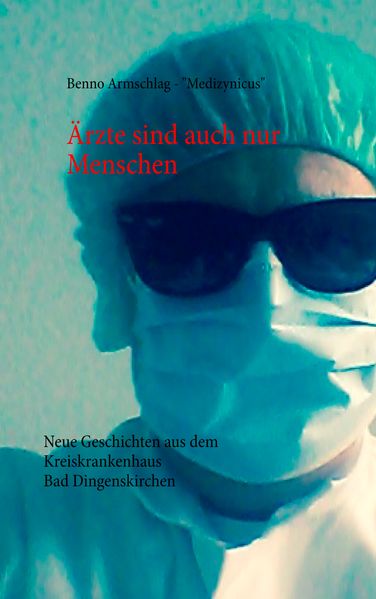 Cover von Ärzte sind auch nur Menschen