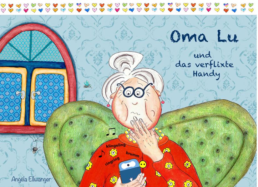 Cover von Oma Lu und das verflixte Handy