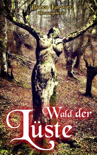 Cover von Wald der Lüste