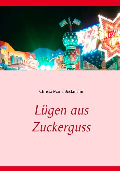 Cover von Lügen aus Zuckerguss