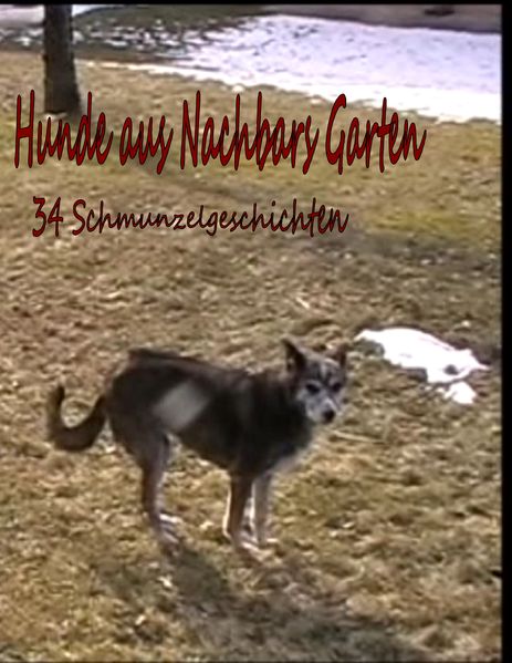 Cover von Hunde aus Nachbar’s Garten