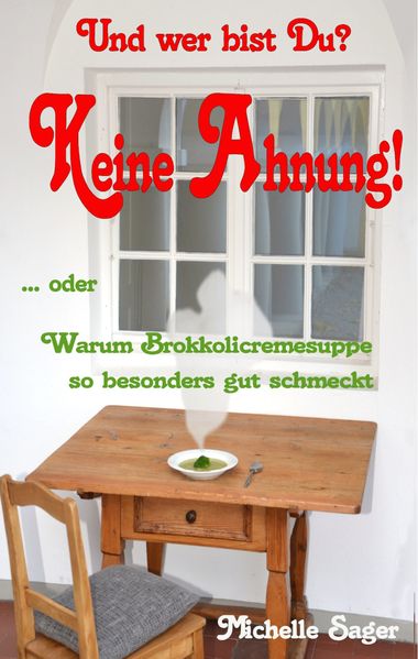 Cover von Und wer bist Du? Keine Ahnung!