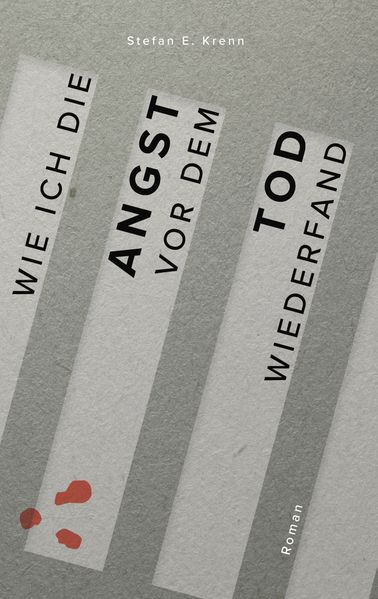 Cover von Wie ich die Angst vor dem Tod wiederfand