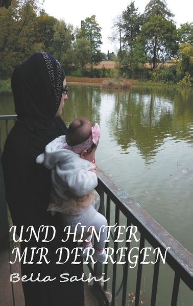 Cover von Und hinter mir der Regen