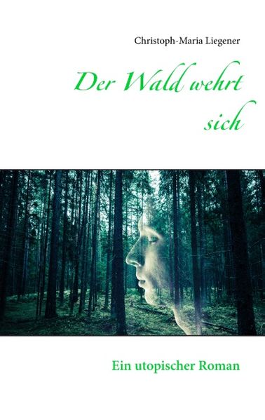 Cover von Der Wald wehrt sich