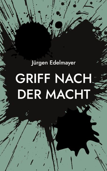 Cover von Griff nach der Macht